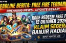 Kode Redeem Free Fire hari ini 12 Oktober 2026