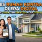 Peluang bisnis kontrakan di era digitalisasi